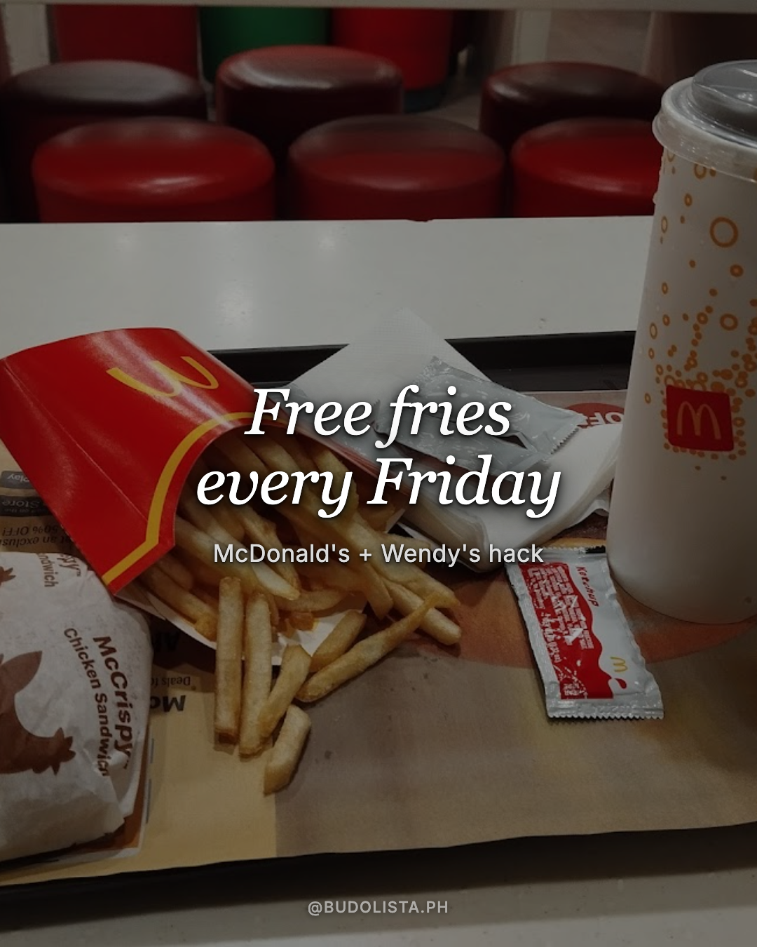 Free fries every Friday at McDonald's and Wendy's!