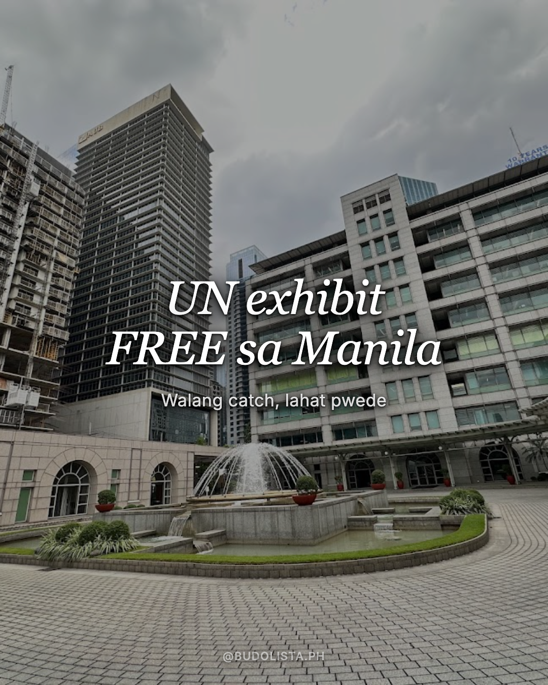UN in Manila FREE entry