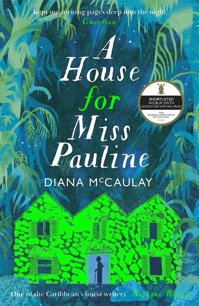 A House for Miss Pauline: Diana McCaulay & Sara Collins in Conversation