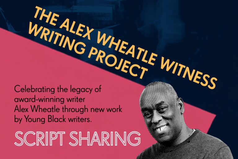 Alex Wheatle Witness Writing Project: Script Sharing