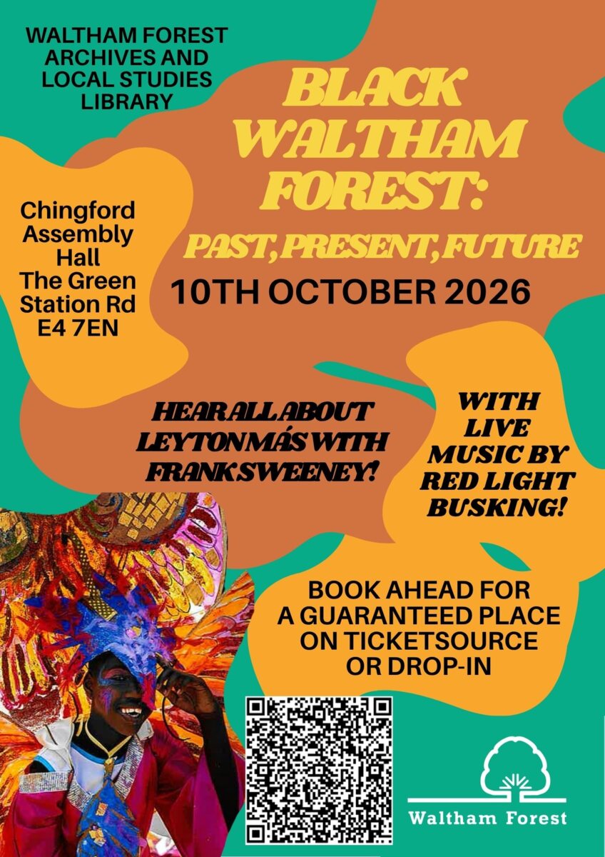 Black Waltham Forest: Past, Present, Future